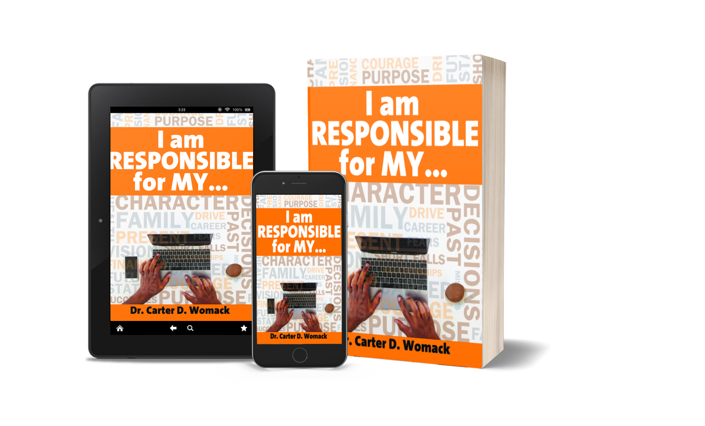I am Responsible for MY…
